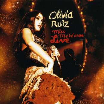 CD Olivia Ruiz: Miss Météores Live