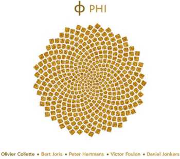 Album Olivier Collette: Phi (feat. Bert Joris & Peter Hertmans)