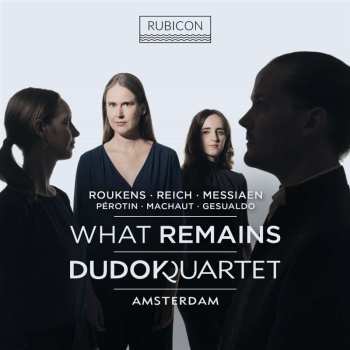 CD Olivier Messiaen: Dudok Kwartet - What Remains
