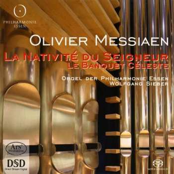 SACD Olivier Messiaen: La Nativite Du Seigneur