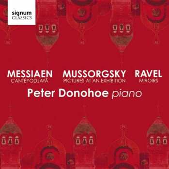 Album Maurice Ravel: Mussorgsky, Messiaen, Ravel