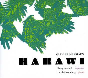 Album Olivier Messiaen: Harawi