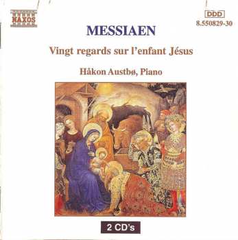2CD Olivier Messiaen: Vingt Regards Sur L'enfant Jésus