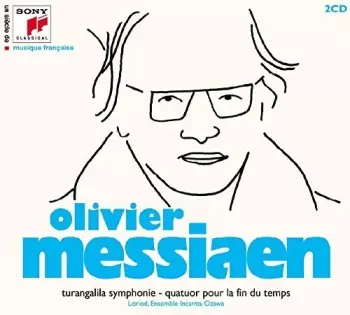 Olivier Messiaen: Turangalîlâ-Symphony; Quatuor Pour La Fin Du Temps