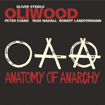 CD Oliwood: Anatomy Of Anarchy