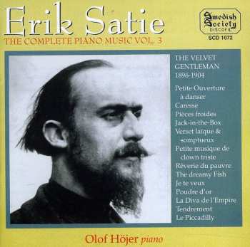 Album Erik Satie: The Complete Piano Music Vol. 3