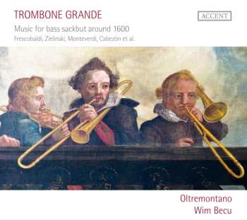 Album Oltremontano: Trombone Grande