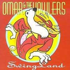 Album Omar And The Howlers: Swingland