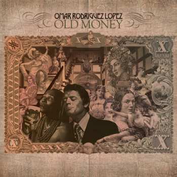 Album Omar Rodriguez-Lopez: Old Money