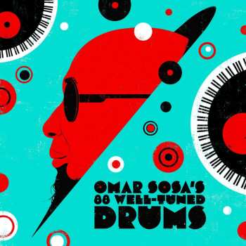 LP Omar Sosa: Omar Sosa's 88 Well-tuned Drums (remastered) (limited Edition) (white Vinyl)