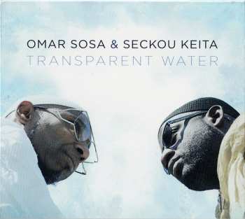CD Omar Sosa: Transparent Water