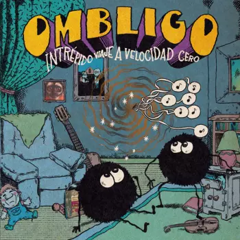 Ombligo: Intrépido Viaje A Velocidad Cero