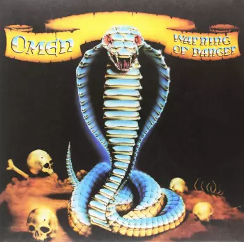 Omen: Warning Of Danger