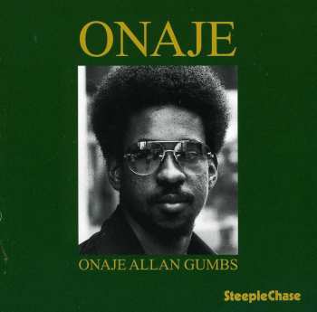 Album Onaje Allan Gumbs: Onaje