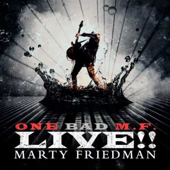 LP Marty Friedman: One Bad M.F. Live!! LTD | CLR