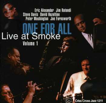 CD One For All: Live At Smoke Vol. 1