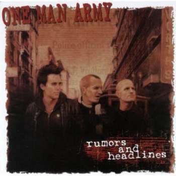 CD One Man Army: Rumors And Headlines