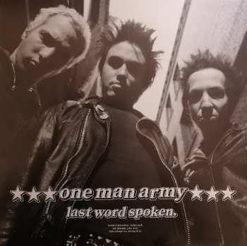 LP One Man Army: Last Word Spoken.