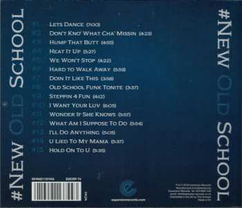 CD One Way: #New Old School