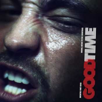 Album Oneohtrix Point Never: Good Time (Original Motion Picture Soundtrack)