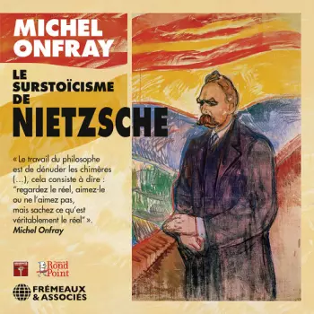 Le Surstoicisme De Nietzsche