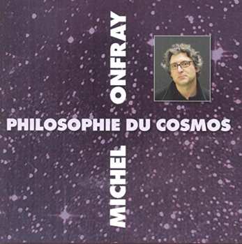 Album Onfray,michel: Cosmos