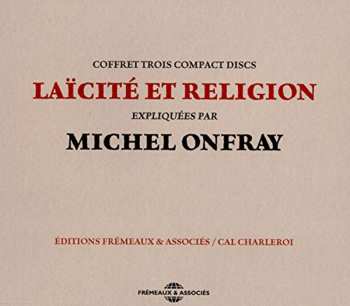 Album Onfray,michel: Laicite Et Religion