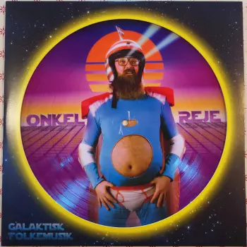 Onkel Reje: Galaktisk Folkemusik