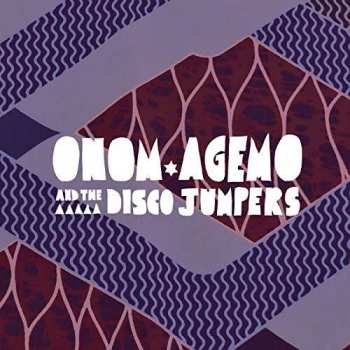 CD Onom Agemo And The Disco Jumpers: Liquid Love DIGI