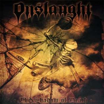 LP Onslaught: The Shadow Of Death CLR