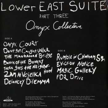 LP Onyx Collective: Lower East Suite (Part Three)