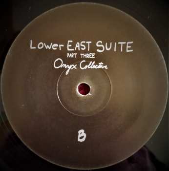 LP Onyx Collective: Lower East Suite (Part Three)