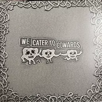 Oozing Wound: We Cater To Cowards