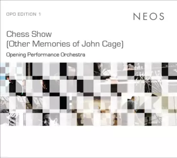 Chess Show (Other Memories of John Cage)