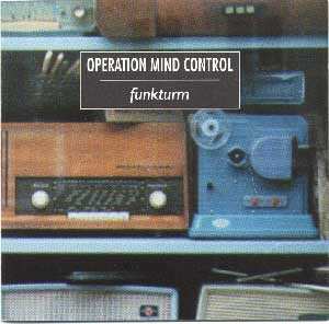 Album Operation Mind Control: Funkturm
