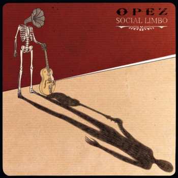LP Opez: Social Limbo