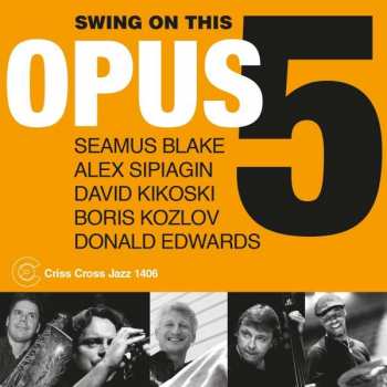 CD Opus 5: Swing On This