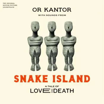 Or Kantor: Snake Island