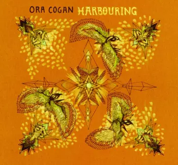 Ora Cogan: Harbouring