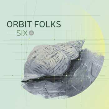 Album Orbit Folks: Six