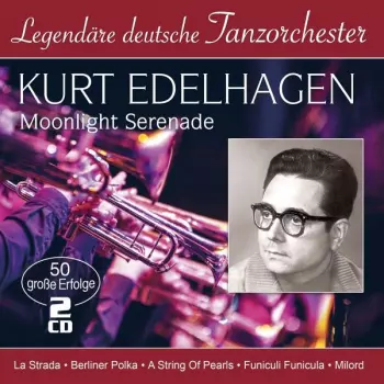 Moonlight Serenade-50 Grosse Erfolge (legendäre