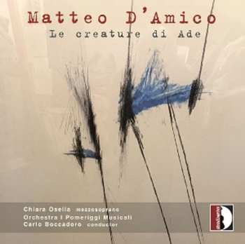 CD Orchestra I Pomeriggi Musicali: Le Creature Di Ade
