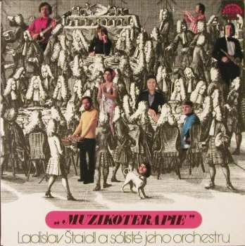 LP Orchestra Ladislav Štaidl: Muzikoterapie