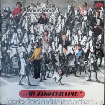 LP Orchestra Ladislav Štaidl: Muzikoterapie