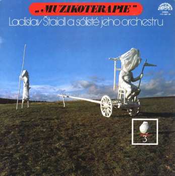 LP Orchestra Ladislav Štaidl: Muzikoterapie 3