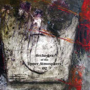 2CD Orchestra Of The Upper Atmosphere: θ2