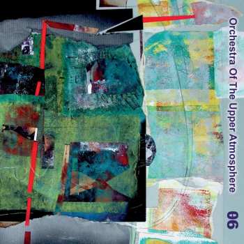 Album Orchestra Of The Upper Atmosphere: θ6