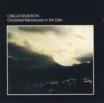 CD Orchestral Manoeuvres In The Dark: Organisation