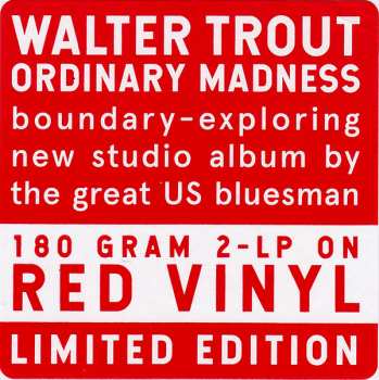 2LP Walter Trout: Ordinary Madness LTD | CLR