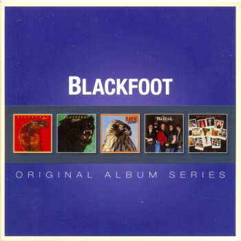 5CD/Doos Blackfoot: Original Album Series